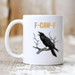 🏆Flash Sale⚡ 50K+ SOLD! Almost Gone-💥F-Caw-F Funny Chicken Mug