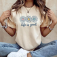 👕New arrival 40% OFF!🌼 "Life is Good" T-Shirt – Daisy Graphic, Cotton, Relaxed Fit, Positive ✨